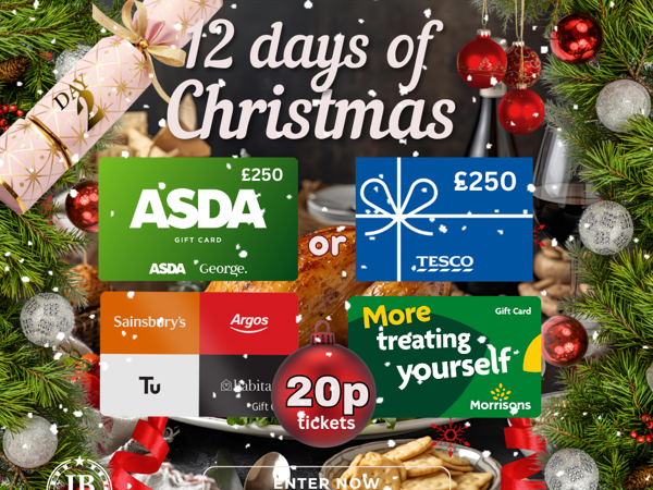 Day 2 - £250 supermarket of choice gift card!