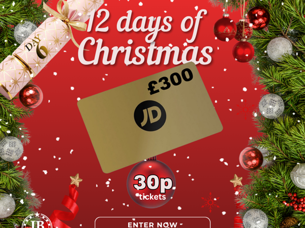 Day 6 - £300 JD Sports gift card!